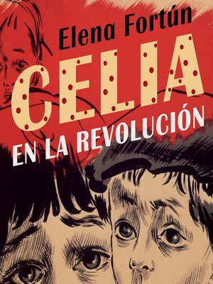 cover image of Celia en la revolución
